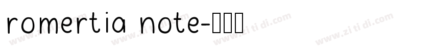 romertia note字体转换